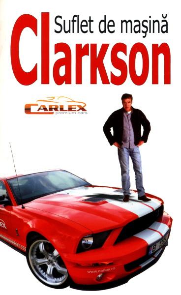 Suflet de masina | Jeremy Clarkson