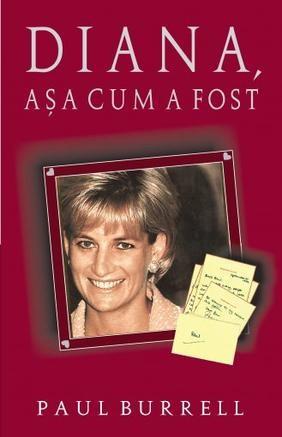 Diana Asa Cum A Fost | Paul Burrell