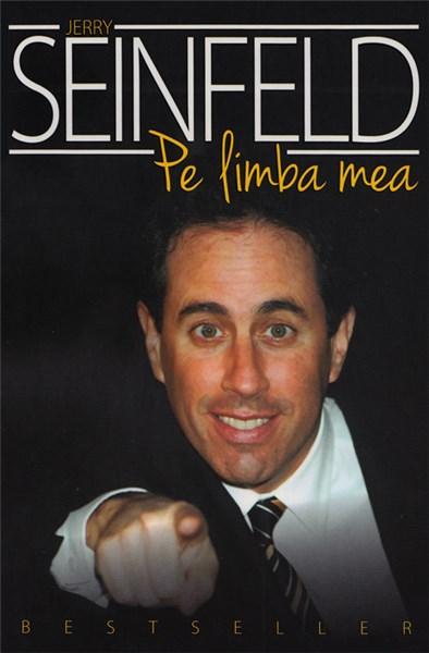 Pe limba mea | Jerry Seinfeld