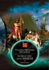 Numele meu este Nimeni Vol. 2 - Intoarcerea | Valerio Massimo Manfredi