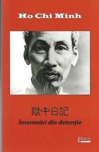 PDF Insemnari din detentie | Ho Chi Minh carturesti.ro Carte