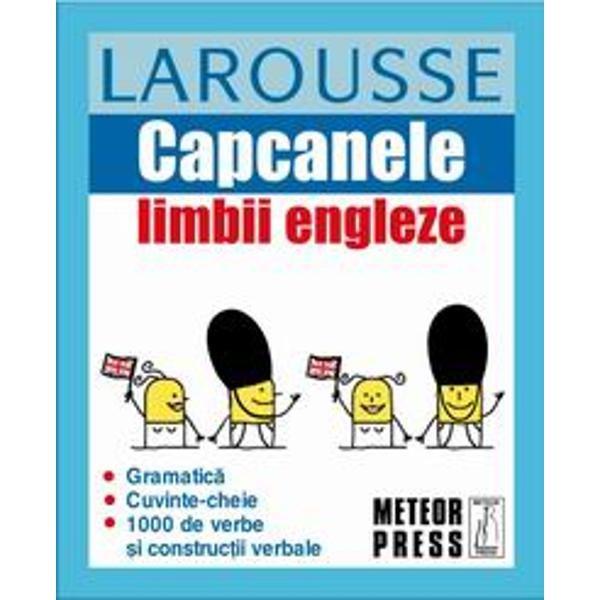 Capcanele Limbii Engleze - Larousse |