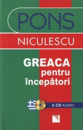 Greaca Pentru Incepatori + CD Audio |