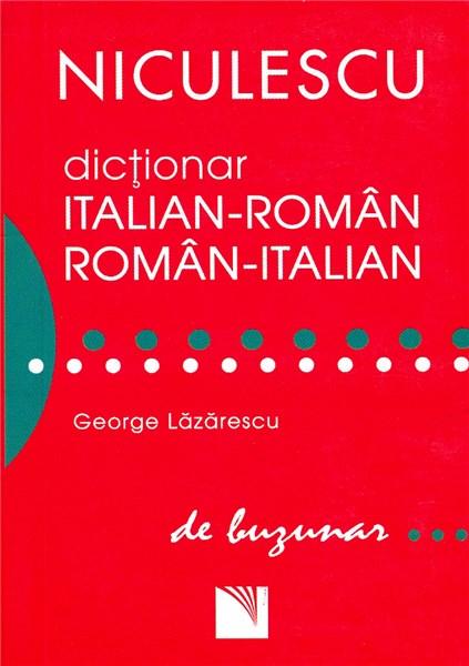 Dictionar italian - roman / roman - italian | George Lazarescu