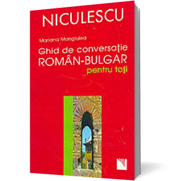 Ghid de conversatie roman-bulgar pentru toti | Mariana Mangiulea