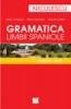 Gramatica limbii spaniole pentru toti | Antonio Daon, Pierre Gerboin, Jean Chapron