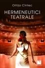 Hermeneutici teatrale | Oltita Cintec
