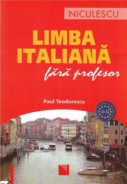 Limba italiana fara profesor | Paul Teodorescu