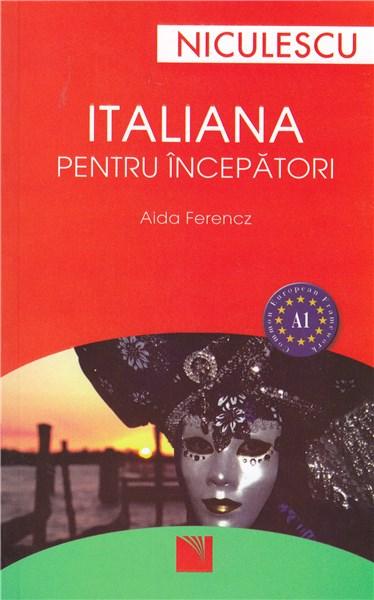 Italiana pentru incepatori | Aida Ferencz