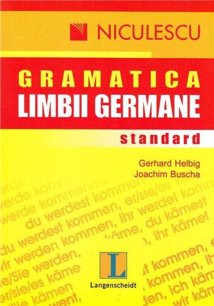 Gramatica limbii germane: standard | Joachim Buscha, Gerhard Helbig