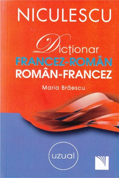 Dictionar francez-roman/roman-francez uzual | Maria Braescu Braescu imagine 2022