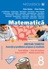 Matematica Cls. a VIII-a. Breviar teoretic cu exercitii si probleme propuse si rezolvate. Teste initiale. Teste de evaluare. Teste sumative. Modele de | Victor Nicolae, Petre Simion