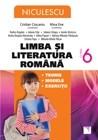 Limba si literatura romana Cls. a VI-a. Teorie, modele, exercitii | Alina Ene, Cristian Ciocaniu