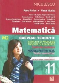 Matematica - Cls. a XI-a M2 - Breviar teoretic | Victor Nicolae, Simion Petre