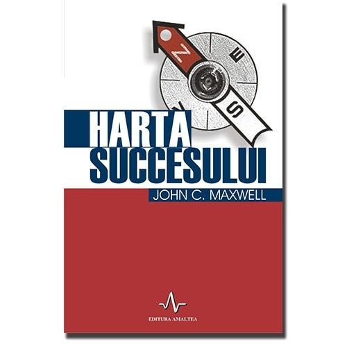 Harta succesului | John C. Maxwell