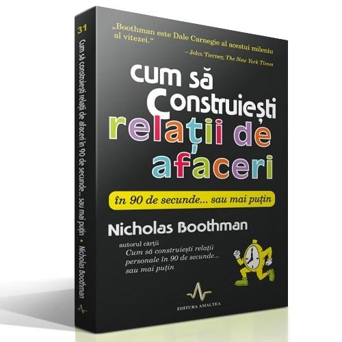 Cum sa construiesti relatii de afaceri | Nicholas Boothman