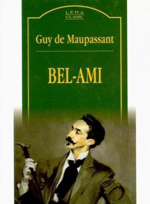 Bel-Ami | Guy De Maupassant