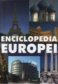 Enciclopedia Europei Ed. a IV-a | Silviu Negut, Horia C. Matei, Ion Nicolae