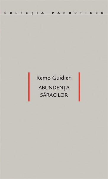 Abundenta saracilor | Remo Guidieri
