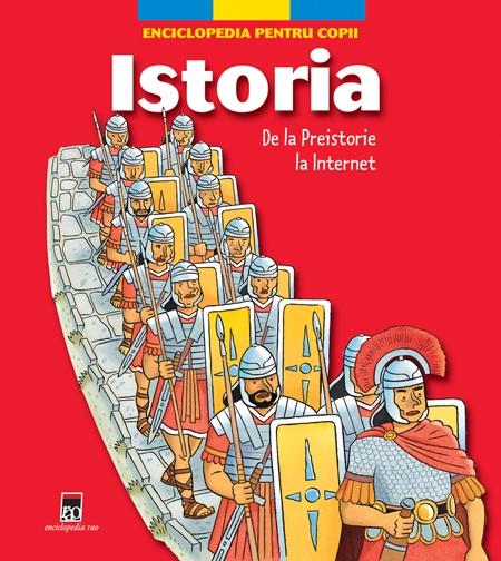 Istoria – Enciclopedia pentru copii | carturesti.ro Carte