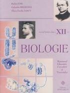 Biologie. Manual pentru clasa a XII-a | Stelica Ene, Gabriela Brebenel