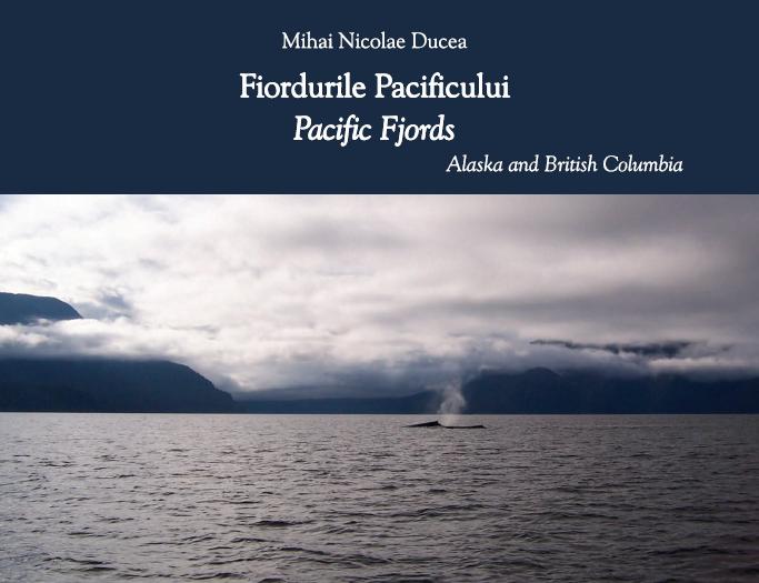 Fiordurile Pacificului | Mihai Nicolae Ducea carturesti.ro