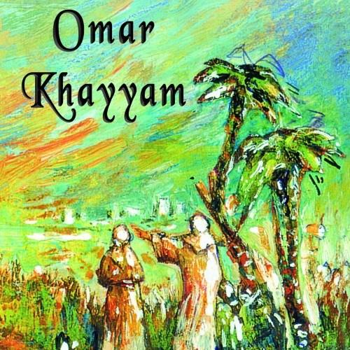 Omar Khayyam - Rubaiate | Paula Romanescu