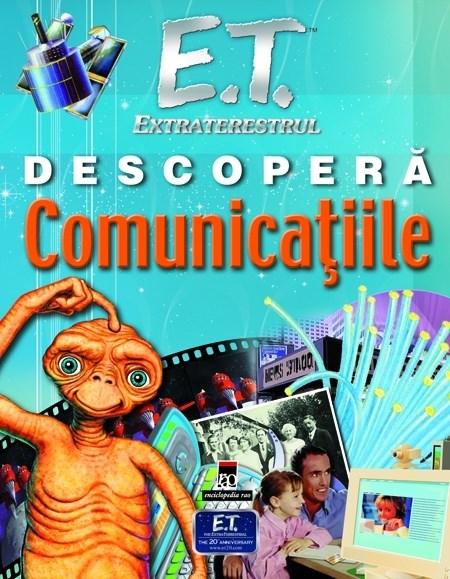 E.T Extraterestrul Descopera Comunicatiile | Ian Graham