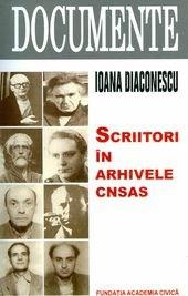 Scriitori in arhivele C.N.S.A.S. | Ioana Diaconescu