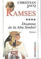 Ramses Vol.4: Doamna De La Abu Simbel | Christian Jacq