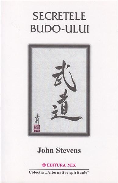 Secretele Budo-ului | John Stevens carturesti 2022