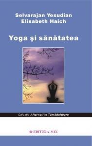 Yoga si sanatatea | Selvarajan Yesudian