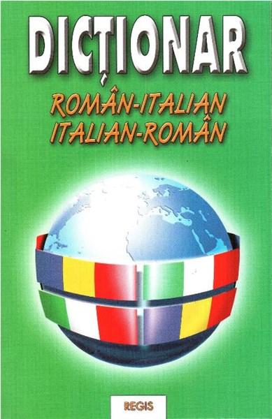 Dictionar italian-roman / roman-italian | Alexandru Nicolae carturesti.ro Carte