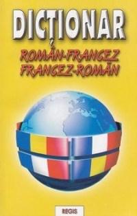 Dictionar roman-francez / francez-roman | Ionel V. Anton