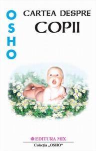 Cartea despre copii | Osho carturesti.ro imagine 2022