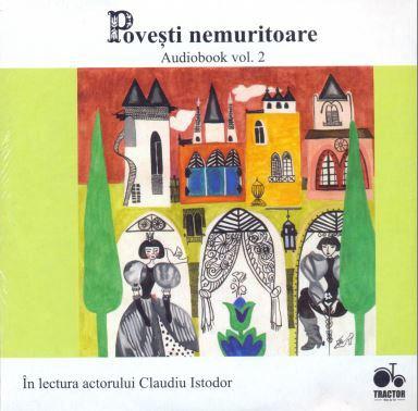 Povesti nemuritoare - Vol. 2 - Audiobook |