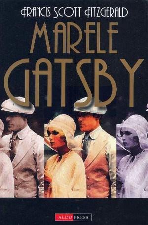 Marele Gatsby | F. Scott Fitzgerald