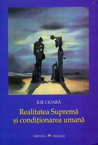 Realitatea Suprema | Cioara Ilie