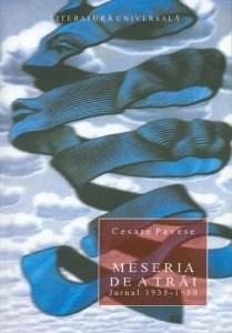 Meseria De A Trai | Pavese Cesare