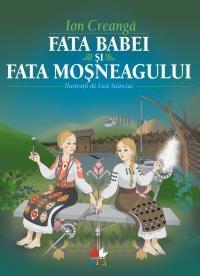 Fata babei si fata mosneagului | Ion Creanga