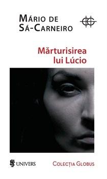 Marturisirea lui Lucio | Maria de Sa-CARNEIRO