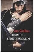 Drumul spre Ierusalim | Jan Guillou