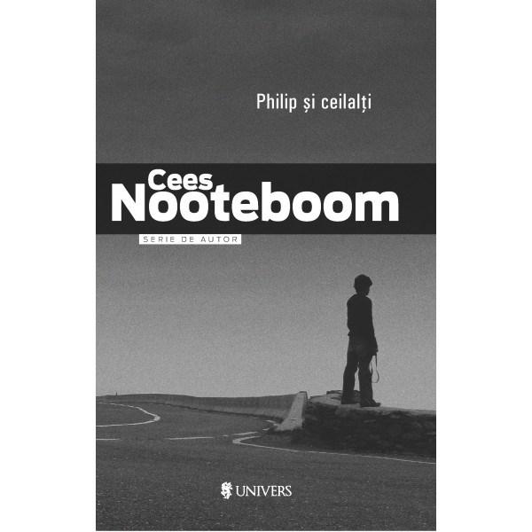 Philip si ceilalti | Nooteboom Cees