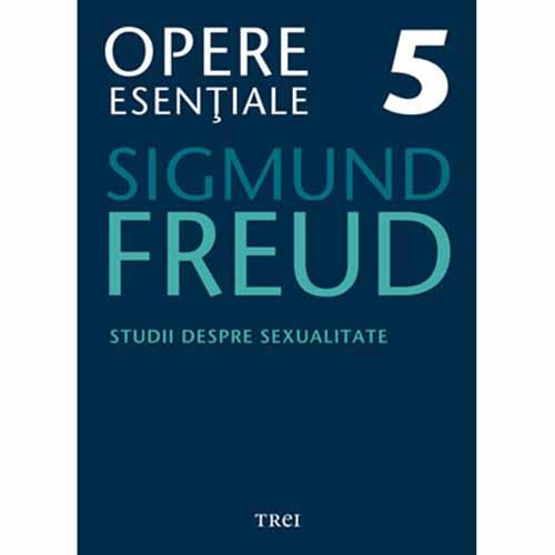 Opere esentiale vol. 5 | Sigmund Freud carturesti.ro poza bestsellers.ro