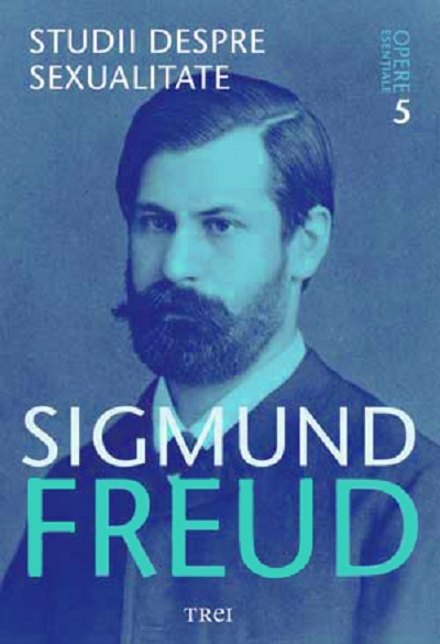 Studii despre sexualitate | Sigmund Freud Carte 2022