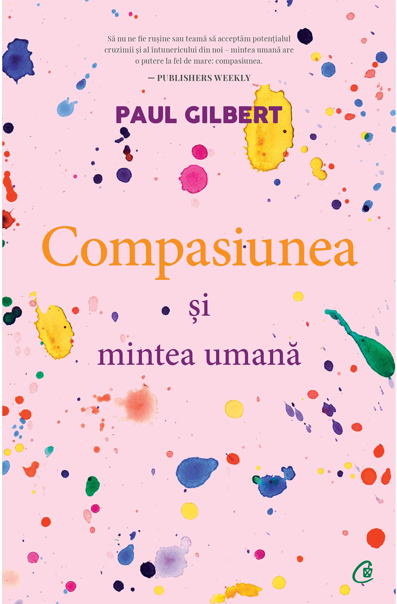 Compasiunea si mintea umana | Paul Gilbert carturesti.ro