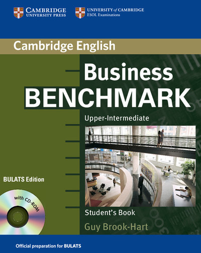 Business Benchmark Upper Intermediate Student\'s Book With Cd Rom Bulats Edition | Guy Brook-Hart