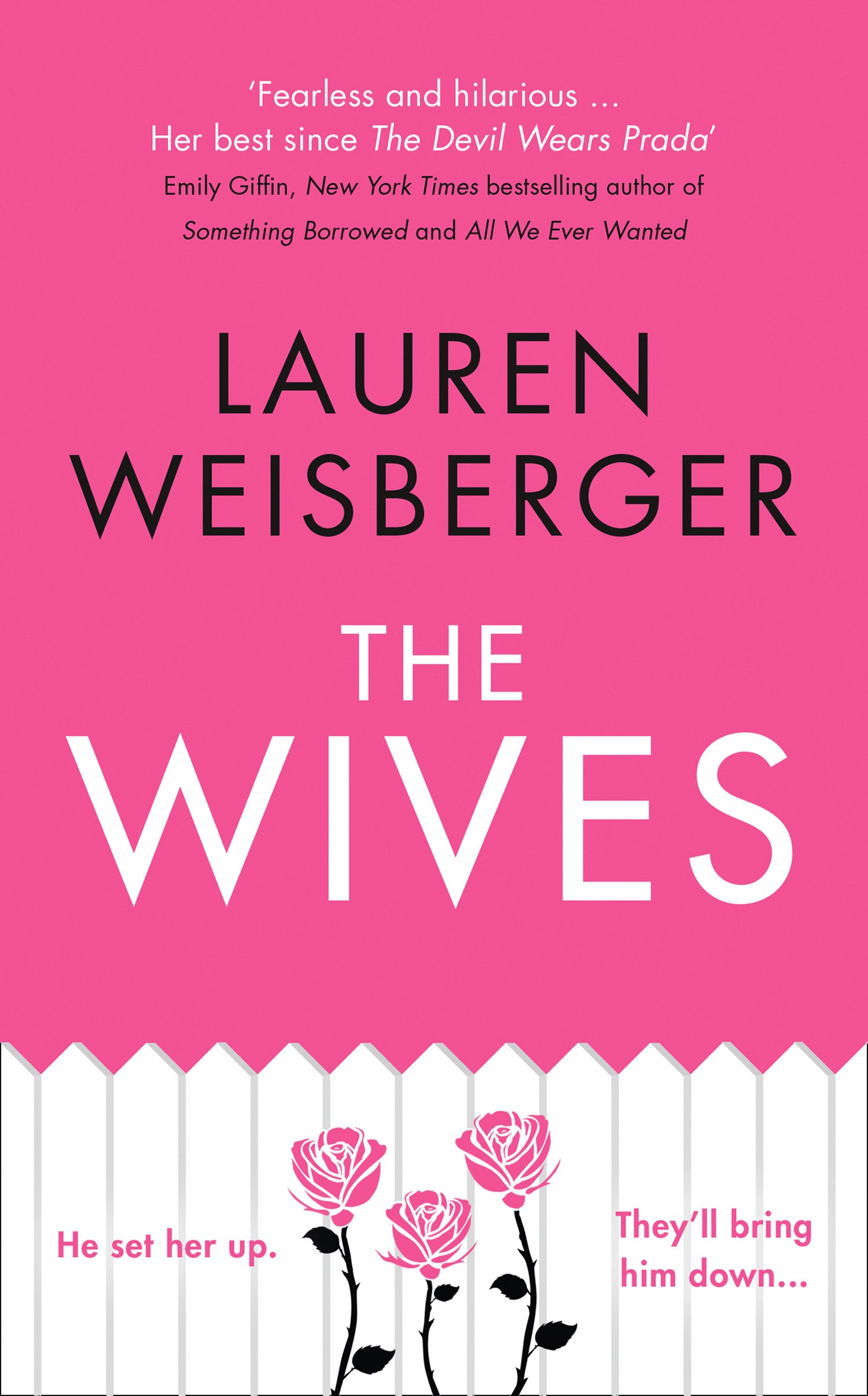 The Wives | Lauren Weisberger