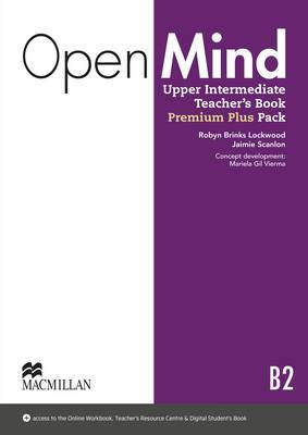 Open Mind British edition Upper Intermediate Level Teacher\'s Book Premium Plus Pack | Ingrid Wisniewska, Joanne Taylore-Knowles, Steve Taylore-Knowles, Mickey Rogers