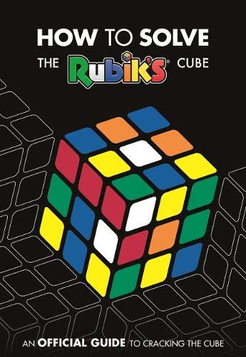 How To Solve The Rubik\'s Cube |